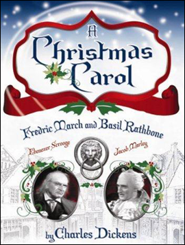 A Christmas Carol movie poster featuring Fredric March and Basil Rathbone.