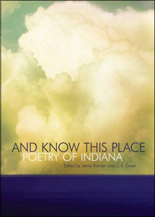 And Know This Place - Poetry of Indiana book cover.