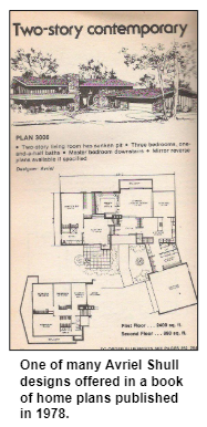 One of many Avriel Shull designs offered in a book of home plans published in 1978.