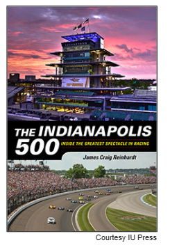 Book cover: The Indianapolis 500: Inside the Greatest Spectacle in Racing.