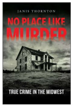 Book Cover: No Place Like Murder by Janis Thorton.