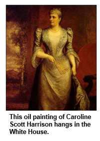 This oil painting of Caroline Scott Harrision hangs in the White House.