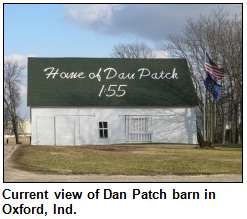 Current view of Dan Patch Barn in Oxford, Ind.