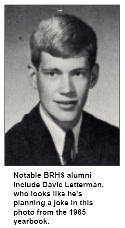Notable BRHS alumni include David Letterman, who looks like he's planning a joke in this photo from the 1965 yearbook.