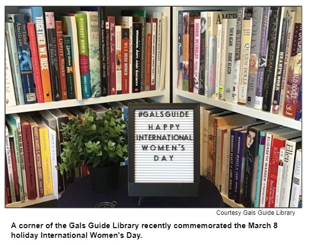 A corner of the Gals Guide Library recently commemorated the March 8 holiday International Women's Day.