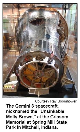 The Gemini 3 spacecraft, nicknamed the "Unsinkable Molly Brown," at the Grissom Memorial at Spring Mill State Park in Mitchell, Indiana. Copywrite Ray Boomhower.