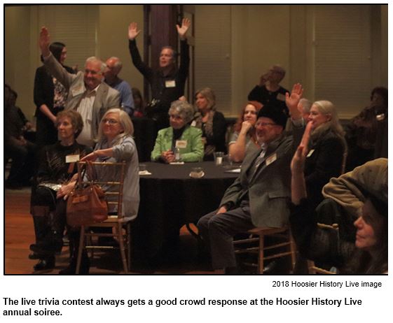 The live trivia contest always gets a good crowd response at the Hoosier History Live annual soiree.