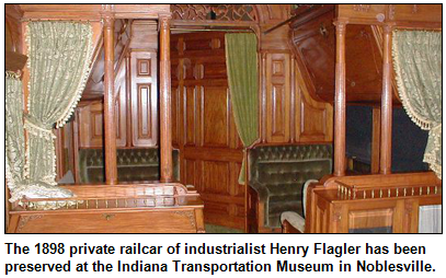 The 1898 private railcar of industrialist Henry Flagler has been preserved at the Indiana Transportation Museum in Noblesville.