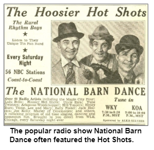 The popular radio show National Barn Dance often featured the Hot Shots.