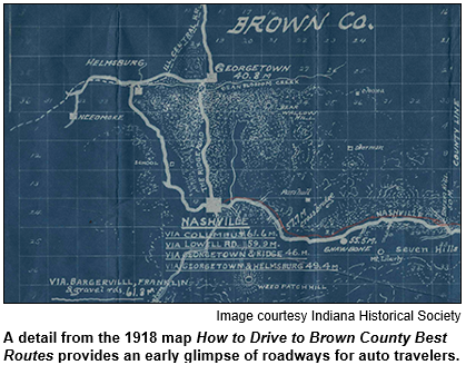 A detail from the 1918 map How to Drive to Brown County Best Routes provides an early glimpse of roadways for auto travelers.