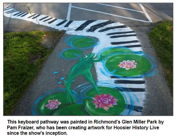 This keyboard pathway was painted in Richmond's Glen Miller Park by Pam Fraizer, who has been creating artwork for Hoosier History Live since the show's inception.
