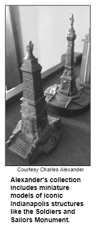 Alexander's collection includes miniature models of iconic Indianapolis structures like the Soldiers and Sailors Monument. Courtesy Charles Alexander.