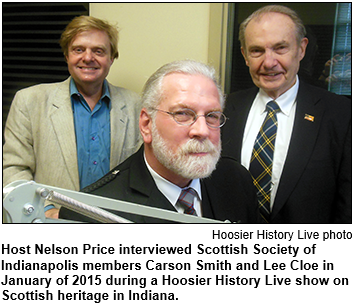 Host Nelson Price interviewed Scottish Society of Indianapolis members Carson Smith and Lee Cloe in January of 2015 during a Hoosier History Live show on Scottish heritage in Indiana. Hoosier History Live photo.