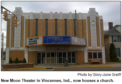 New Moon Theater in Vincennes, Ind., now houses a church. Photo by Glory-June Greiff.