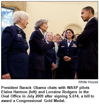President Barack Obama chats with WASP pilots Elaine Harmon (left) and Lorraine Rodgers in the Oval Office in July 2009 after signing S.614, a bill to award a Congressional Gold Medal.