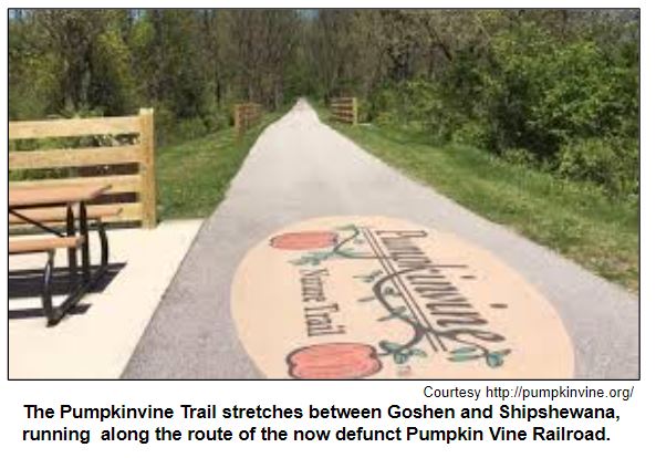 The Pumpkinvine Trail stretches between Goshen and Shipshewana, running  along the route of the now defunct Pumpkin Vine Railroad