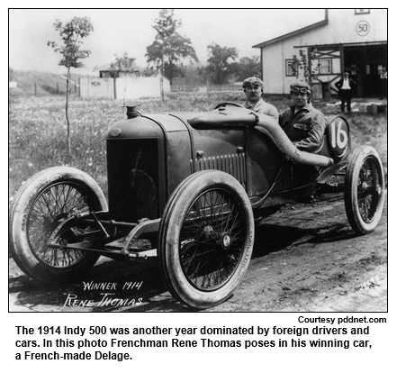 The 1914 Indy 500 was another year dominated by foreign drivers and cars. In this photo Frenchman Rene Thomas poses in his winning car, a French-made Delage.
Courtesy pddnet.com