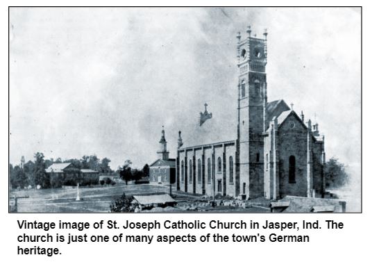 Vintage image of St. Joseph Catholic Church in Jasper, Ind. The church is just one of many aspects of the town's German heritage.