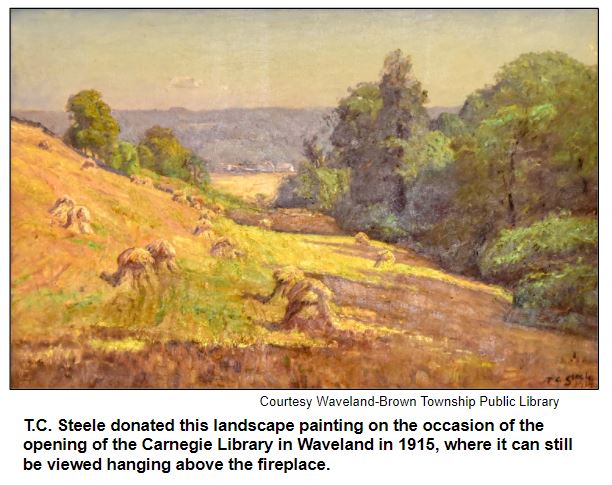 T.C. Steele donated this landscape painting on the occasion of the opening of the Carnegie Library in Waveland in 1915, where it can still be viewed hanging above the fireplace.