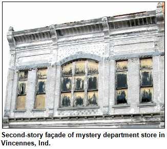 Second-story façade of mystery department store in Vincennes, Ind.