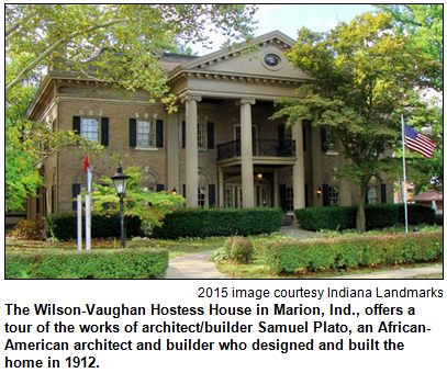 The Wilson-Vaughan Hostess House in Marion, Ind., offers a tour of the works of architect/builder Samuel Plato, an African-American architect and builder who designed and built the home in 1912. Image courtesy Indiana Landmarks, 2015.