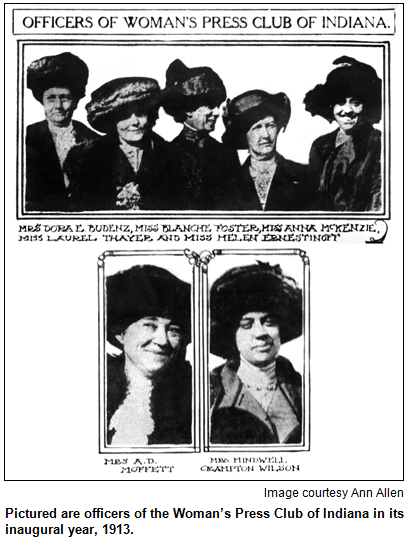 Pictured are officers of the Woman’s Press Club of Indiana in its inaugural year, 1913. Image courtesy Ann Allen.