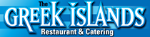 Greek Islands Restaurant and Catering.
