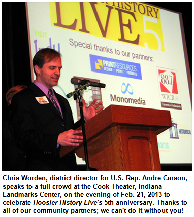 Chris Worden, district director for U.S. Rep. Andre Carson, speaks to a full crowd at the Cook Theater, Indiana Landmarks Center, on the evening of Feb. 21, 2013 to celebrate Hoosier History Live's 5th anniversary. 