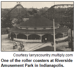 One of the roller coasters at Riverside Amusement Park in Indianapolis.