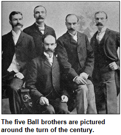 The five Ball brothers are pictured around the turn of the century.