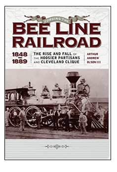 Book cover: Bee Line Railroad: 1848-1889.