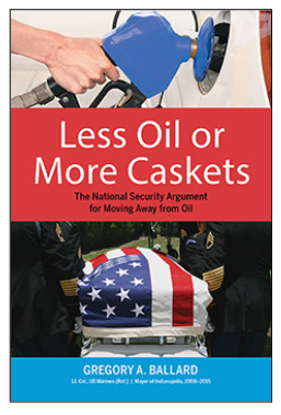 Book cover: Less Oil or More Caskets by Gregory A. Ballard