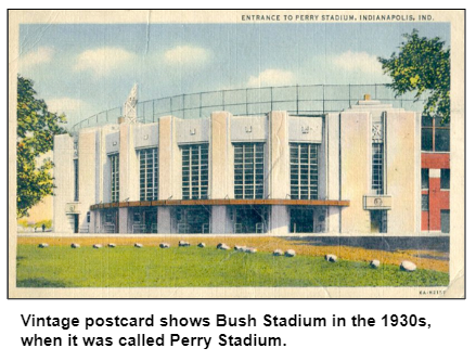 Vintage postcard shows Bush Stadium in the 1930s, when it was called Perry Stadium.