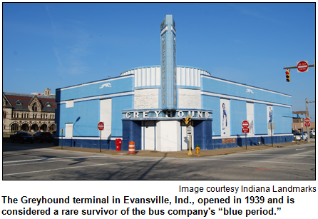 The Greyhound terminal in Evansville, Ind., opened in 1939 and is considered a rare survivor of the bus company's “blue period.” Image courtesy Indiana Landmarks.