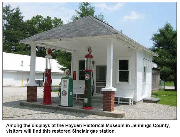 Among the displays at the Hayden Historical Museum in Jennings County, visitors will find this restored Sinclair gas station.