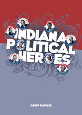 Indiana Political Heroes book cover.