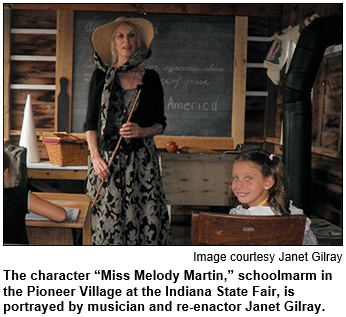 Janet Gilray portrays schoomarm Miss Melody Martin at the Indiana State Fair. Image courtesy Janet Gilray.