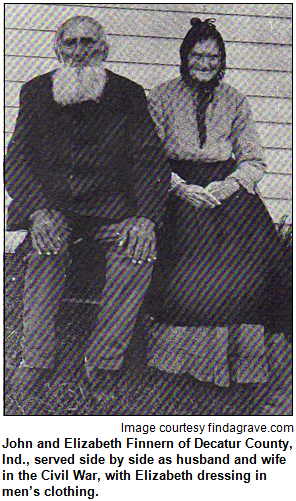 John and Elizabeth Finnern of Decatur County, Ind., served side by side as husband and wife in the Civil War, with Elizabeth dressing in men’s clothing. Image courtesy findagrave.com.