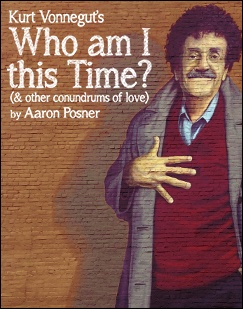 Kurt Vonnegut's Who am I this Time play image.