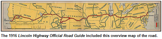 The 1916 Lincoln Highway Official Road Guide included this overview map of the road.