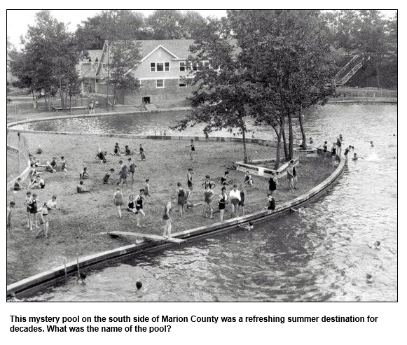 This mystery pool on the south side of Marion County was a refreshing summer destination for decades. What was the name of the pool? 
