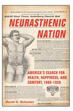 Book cover:  Neurasthenic Nation. 