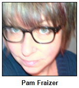 Pam Fraizer.