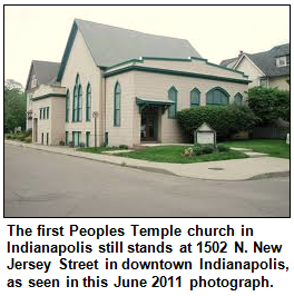 The first Peoples Temple church in Indianapolis still stands at 1502 N. New Jersey Street in downtown Indianapolis, as seen in this June 2011 photograph.