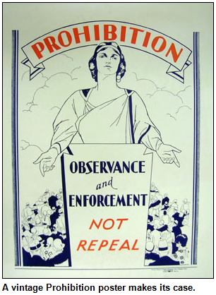 Vintage poster shows illustration of woman with message Prohibition: observance and enforcement, not repeal.