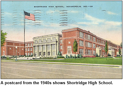 A postcard from the 1940s shows Shortridge High School in Indianapolis.