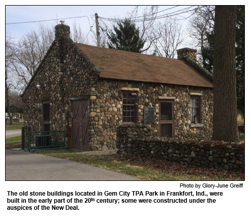 The old stone buildings located in Gem City TPA Park in Frankfort, Ind., were built in the early part of the 20th century; some were constructed under the auspices of the New Deal. Photo courtesy Glory-June Greiff.