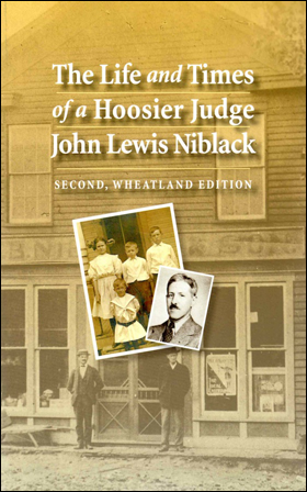 The Life and Times of a Hoosier Judge John Lewis Niblack book cover.