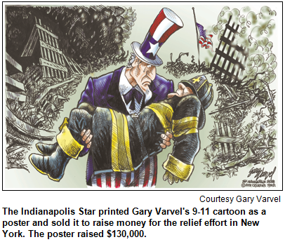 The Indianapolis Star printed Gary Varvel's 9-11 cartoon as a poster and sold it to raise money for the relief effort in New York. The poster raised $130,000. Courtesy Gary Varvel.