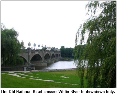 The Old National Road crosses White River in downtown Indianapolis.